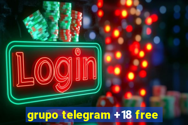 grupo telegram +18 free